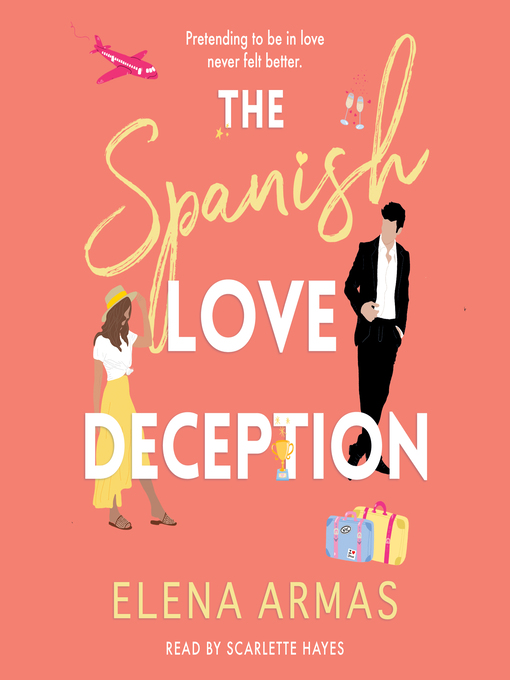 Title details for The Spanish Love Deception by Elena Armas - Wait list